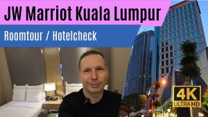 JW Marriot Kuala Lumpur Test Review Roomtour Zimmer Kritik